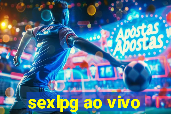 sexlpg ao vivo